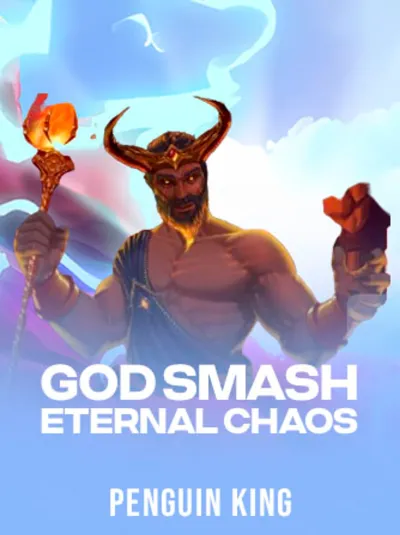 God Smash_ Eternal Chaos